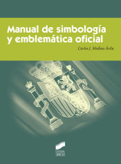 Portada de MANUAL DE SIMBOLOGIA Y EMBLEMATICA OFICIAL