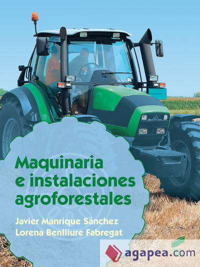 Maquinaria e instalaciones agroforestales