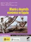 Portada de Minería y desarrollo económico en España