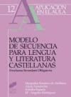 Portada de Modelo de secuencia para lengua y literatura castellanas, ESO