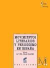 Portada de Movimientos literarios y periodismo en EspaÃ±a