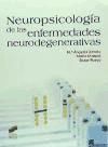 Portada de Neuropsicología de las enfermedades neurodegenerativas