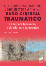 Portada de Neurorrehabilitación y neuroterapia del daño cerebral traumático