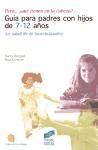 Portada de Pero... Â¿quÃ© tienen en la cabeza? GuÃ­a para padres con hijos de 7-12 aÃ±os. La edad de la incertidumbre