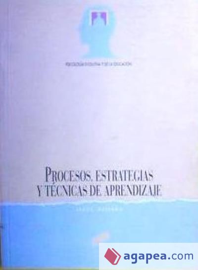 Procesos, estrategias y técnicas de aprendizaje