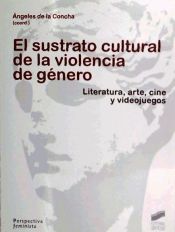 Portada de SUSTRATO CULTURAL DE LA VIOLENCIA DE GENERO EL