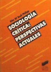 Portada de Sociología crítica: perspectivas actuales