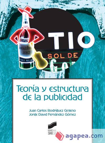 TEORIA Y ESTRUCTURA DE LA PUBLICIDAD