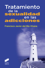 Portada de TRATAMIENTO DE LA SEXUALIDAD EN LAS ADICCIONES