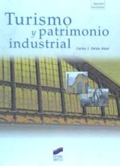 Portada de TURISMO Y PATRIMONIO INDUSTRIAL