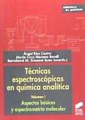 Portada de Técnicas espectroscópicas en química analítica. Volumen I