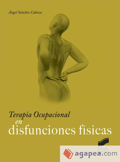 Terapia ocupacional en disfunciones físicas