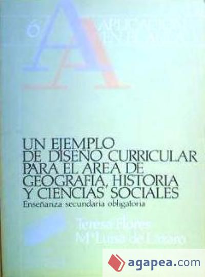 Un ejemplo de dise&ntilde;o curricular para el &aacute;rea de geograf&iacute;a,historia y ciencias sociales