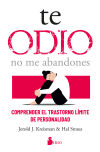 Te Odio - No Me Abandones