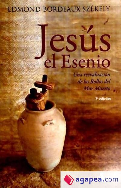 JESUS EL ESENIO - EDMOND BORDEAUX ...