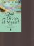 Portada de ¿QUÉ SE SIENTE AL MORIR?, de Alex Raco