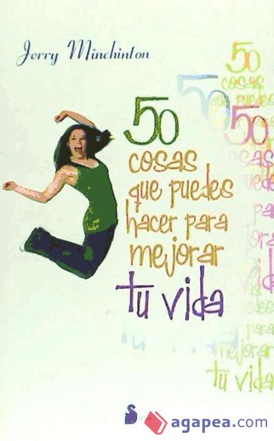 50 COSAS QUE PUEDES HACER PARA MEJORAR TU VIDA - JERRY MINCHINTON ...