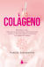 Portada de Colágeno, de Pamela Schoenfel