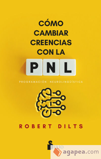 Como cambiar creencias con PNL