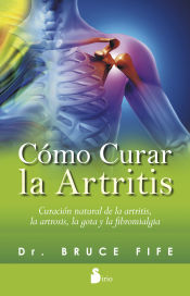 Portada de Cómo curar la artritis