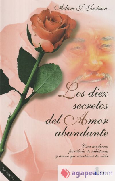 DIEZ SECRETOS DEL AMOR ABUNDANTE, LOS