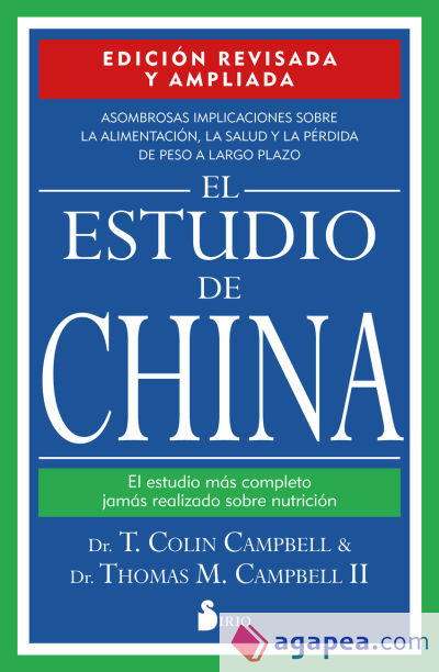 El estudio de China. Edición revisada y ampliada