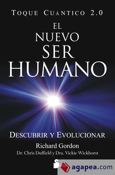 El nuevo ser humano: toque cuantico 2.0