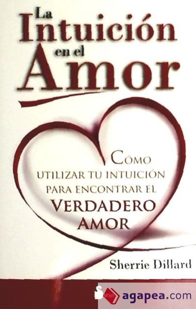 INTUICION EN EL AMOR, LA