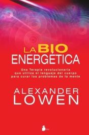 Portada de LA BIOENERGÉTICA