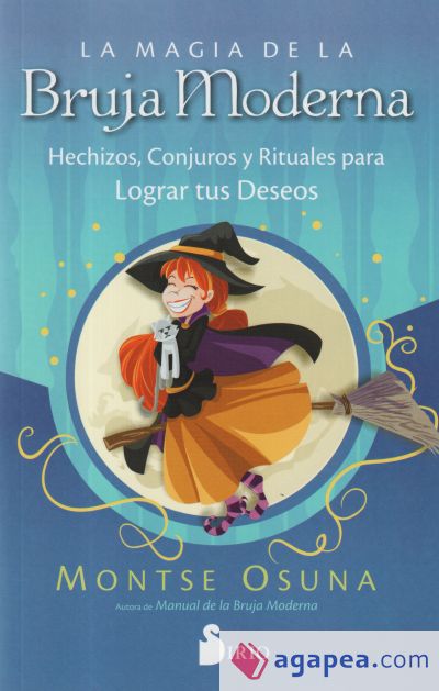 LA MAGIA DE LA BRUJA MODERNA