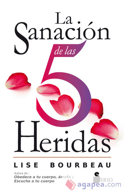 LA SANACIÓN DE LAS 5 HERIDAS