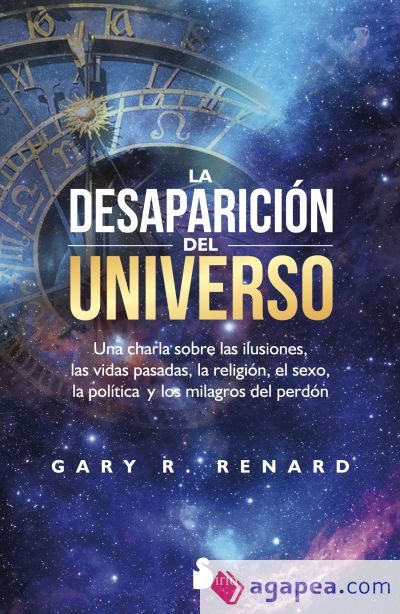 La desaparición del universo La desaparición del universo