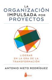 Portada de La organizaci&oacute;n impulsada por proyectos