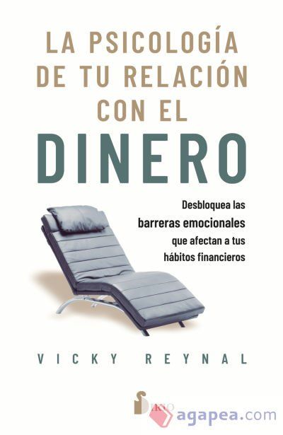 La psicología de tu relación con el dinero La psicología de tu relación con el dinero