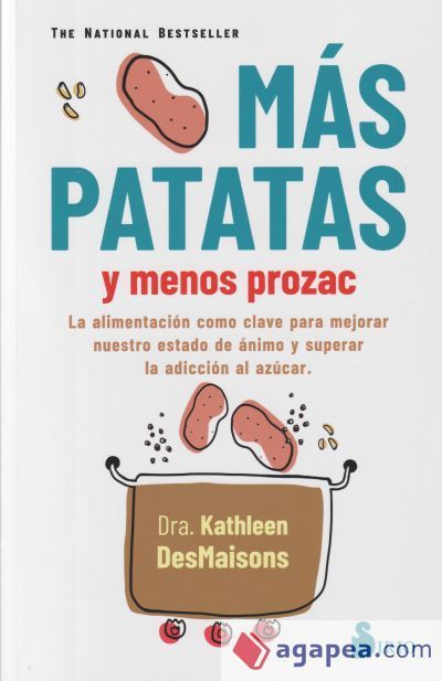 MAS PATATAS Y MENOS PROZAC MAS PATATAS Y MENOS PROZAC