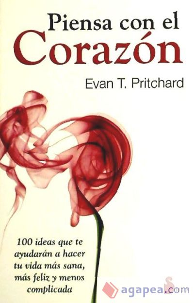 Piensa Con El Corazon