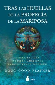 Portada de Tras las huellas de la profecía de la mariposa