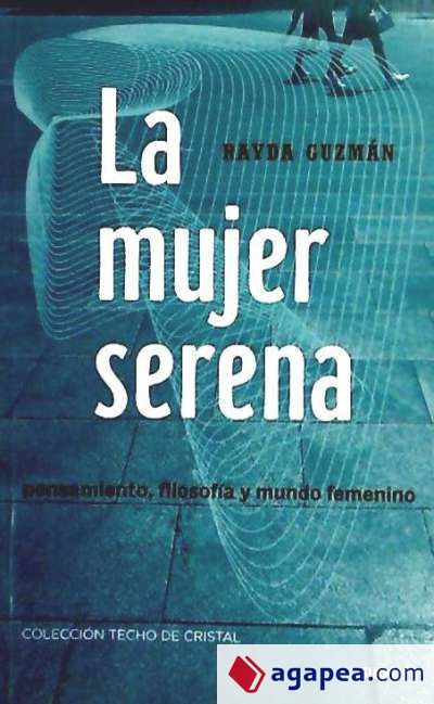 La mujer serena