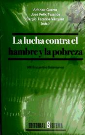 Portada de La lucha contra el hambre y la pobreza: VIII Encuentro Salamanca, 2, 3 y 4 de julio de 2009