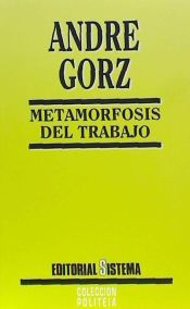 Portada de Metamorfosis del trabajo