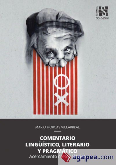 Comentario lingüístico, literario y pragmático Comentario lingüístico, literario y pragmático