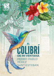 Portada de El colibrí de mi ventana