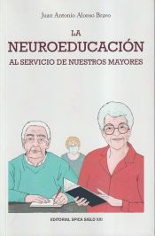 Portada de La neuroeducación al servicio de nuestros mayores