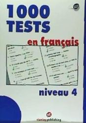 Portada de 1000 Tests en français Niveau 4