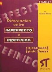 Portada de DIFERENCIAS ENTRE IMPERFECTO E INDEFINIDO: ¡EJERCICIOS PRACTICOS!