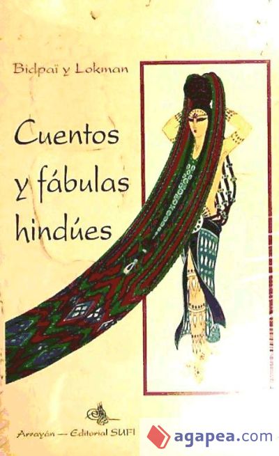 CUENTOS Y FÁBULAS HINDÚES - PRIMERA PARTE