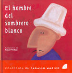 Portada de El hombre del sombrero blanco