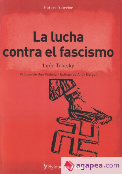 La lucha contra el fascismo: El proletariado y la revolución