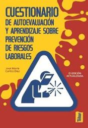 Portada de Cuestionario de autoevaluación y aprendizaje en prevención de riesgos laborales (3ª edición)