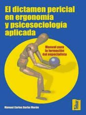 Portada de El dictamen pericial en ergonomía y psicosociología aplicada